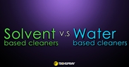 Picture of A Thorough Comparison of Water Based Cleaners and Solvent Cleaners